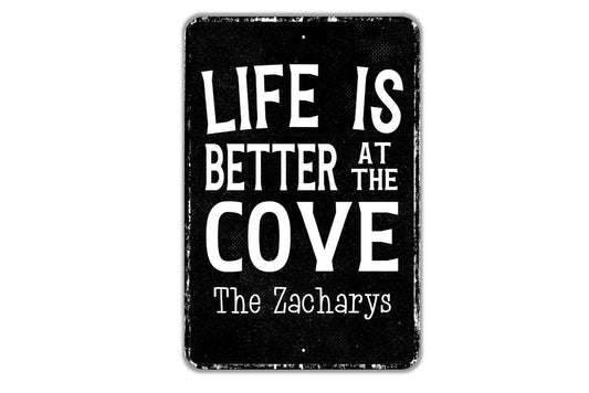 Life Is Better At The Cove Personalized Sign - Name Metal Wall Art - Custom Name Sign