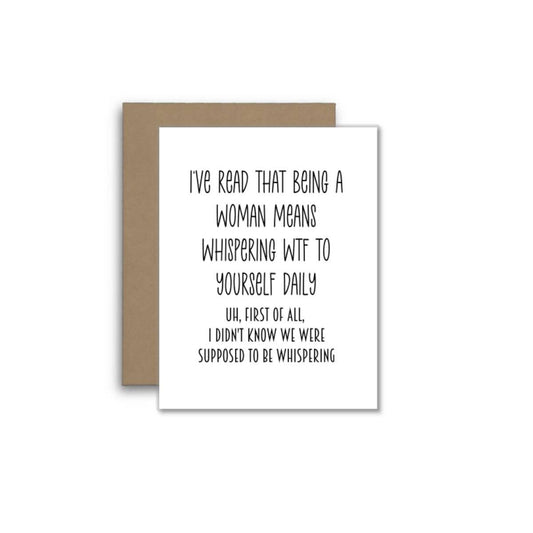 Funny Women’s Card – WTF Daily? I Didn’t Know to Whisper