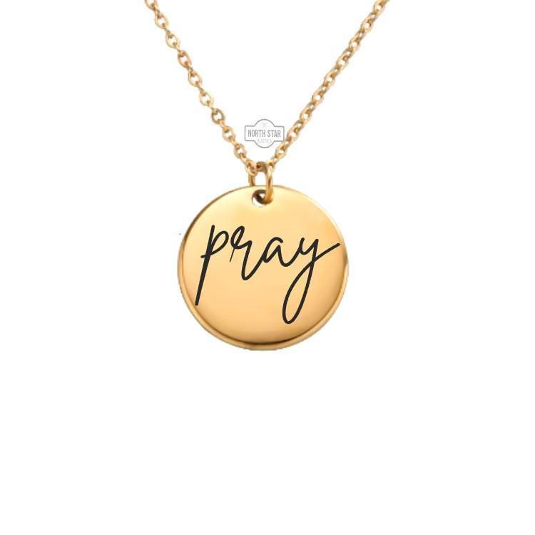 Pray Necklace – Gold or Silver Christian Charm – Personalized Faith Jewelry – Daily Encouragement Gift – Keychain Option Available