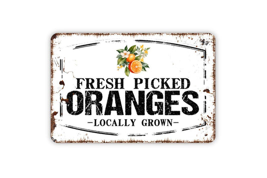 Fresh Picked Oranges Locally Grown Sign - Orange Orchard Fruit Metal Sign Wall Art Indoor Or Outdoor
