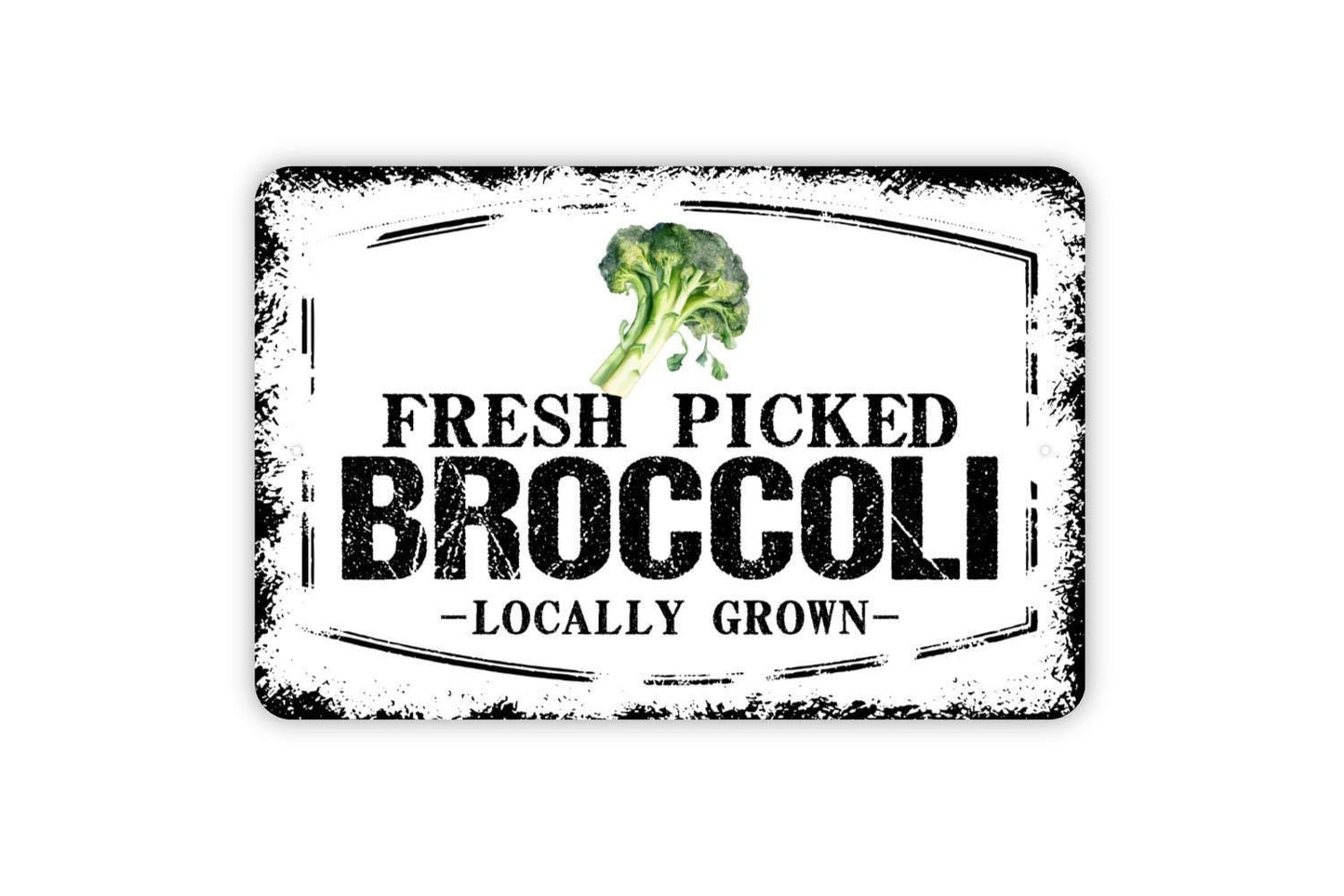 Fresh Picked Broccoli Locally Grown Sign - Farm Fresh Vegetables Farmers Market Metal Sign Wall Art Indoor Or Outdoor