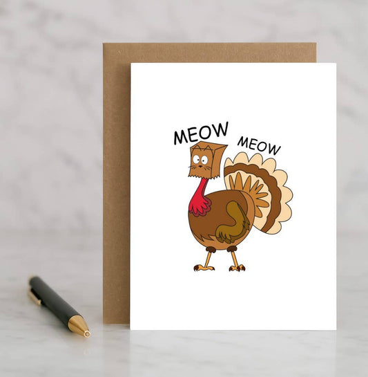 Meow Turkey Card – Funny Thanksgiving Cat Greeting Cute Fall