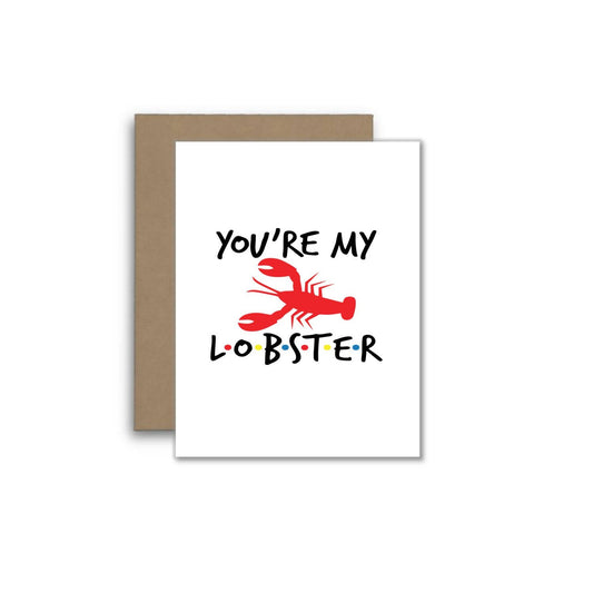 You’re My Lobster Card | Funny Love Greeting Card | Annivers
