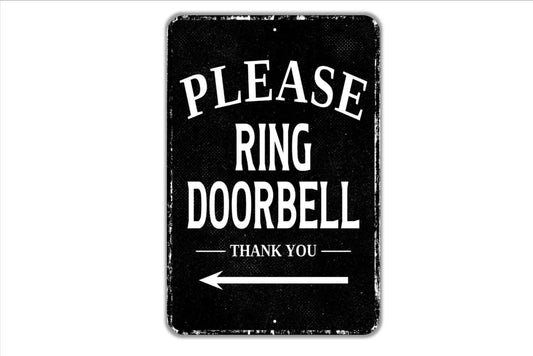 Please Ring Doorbell With Left Or Right Arrow Thank You Sign - Indoor Or Outdoor Metal Wall Art - Custom Door Sign
