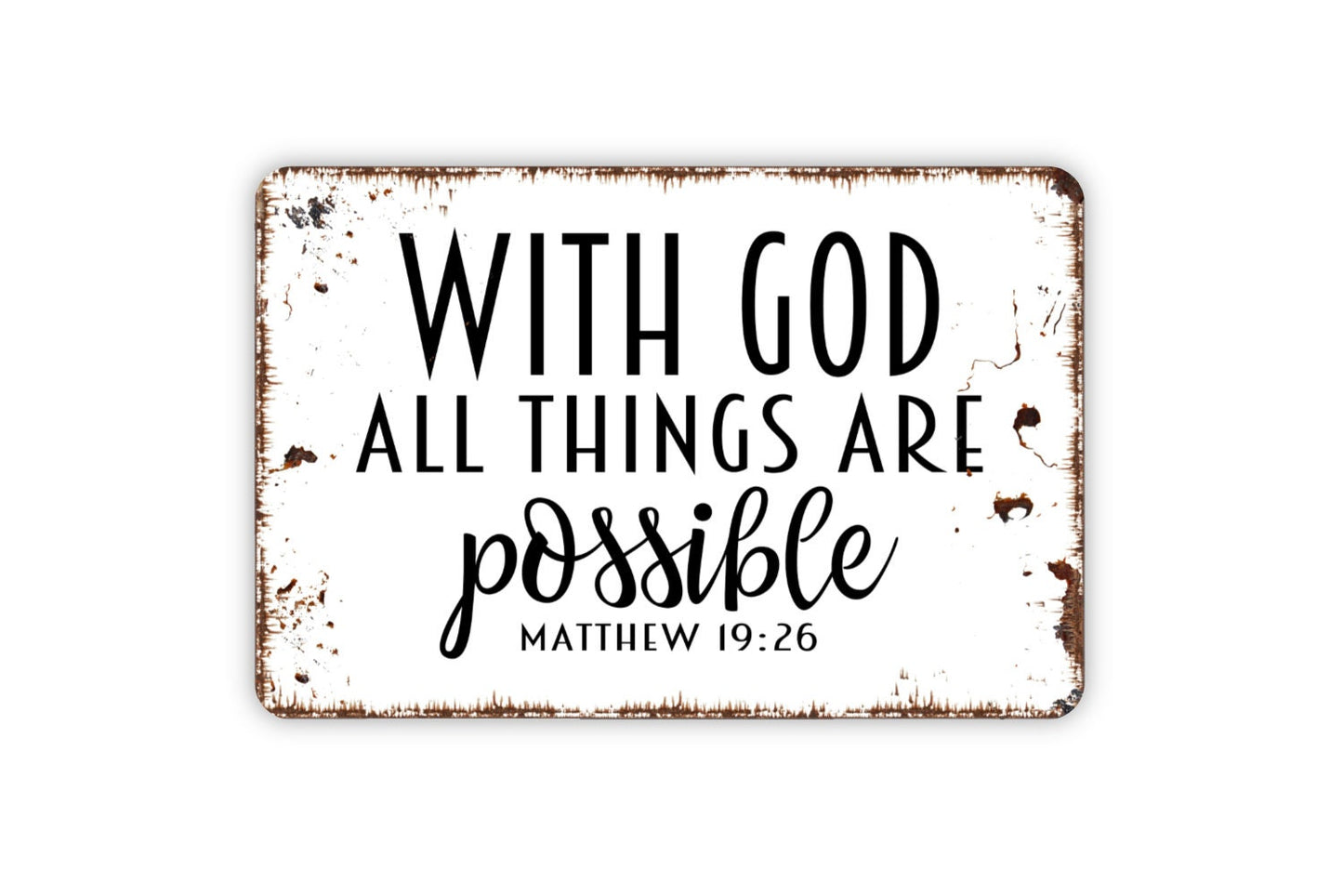 With God All Things Are Possible Sign, Bible Verse Christian Metal Sign, Farmhouse Contemporary Modern Wall Metal Sign