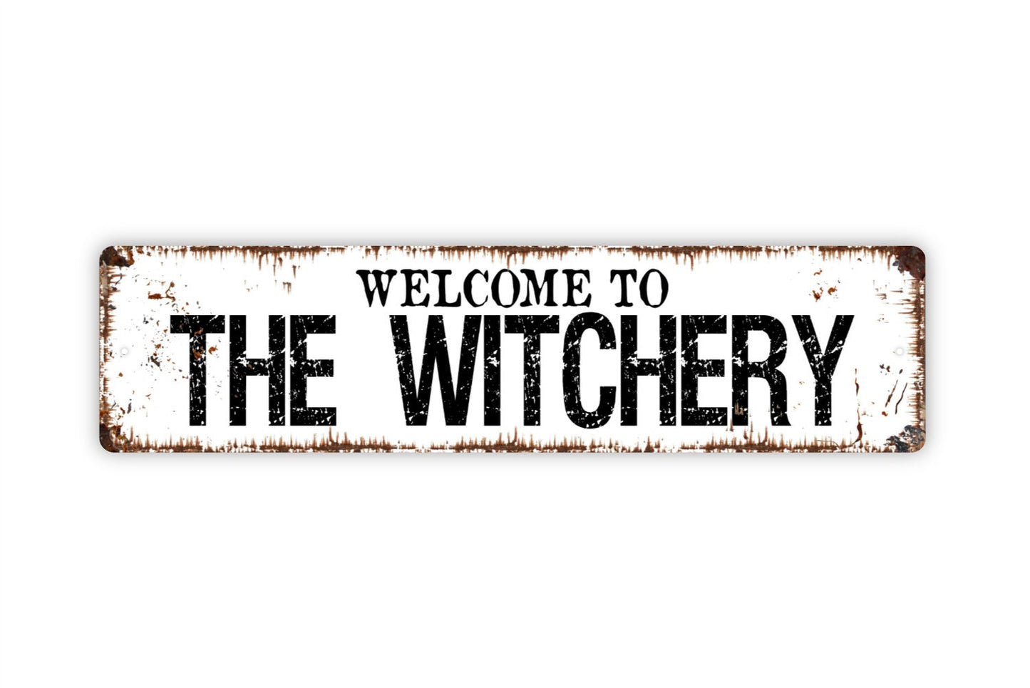 Welcome to The Witchery Sign - Apothecary Pharmacy Witch Doctor Potion Rustic Street Metal Sign or Door Name Plate Plaque