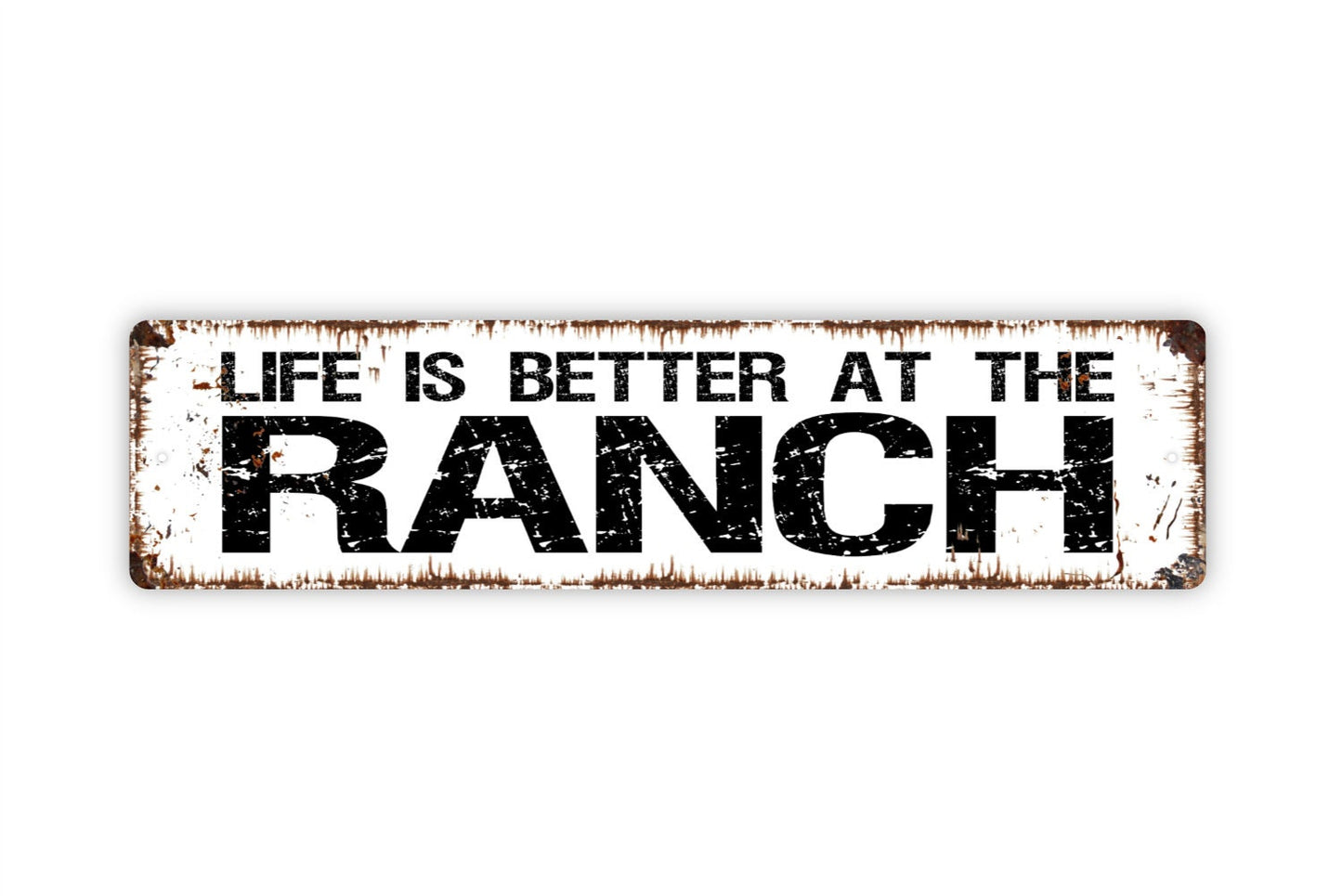 Life Is Better At The Ranch Sign - Farm Farmhouse Rustic Street Metal Sign or Door Name Plate Plaque