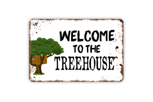 Welcome to the Treehouse Sign - Kids Indoor or Outdoor Wall Art