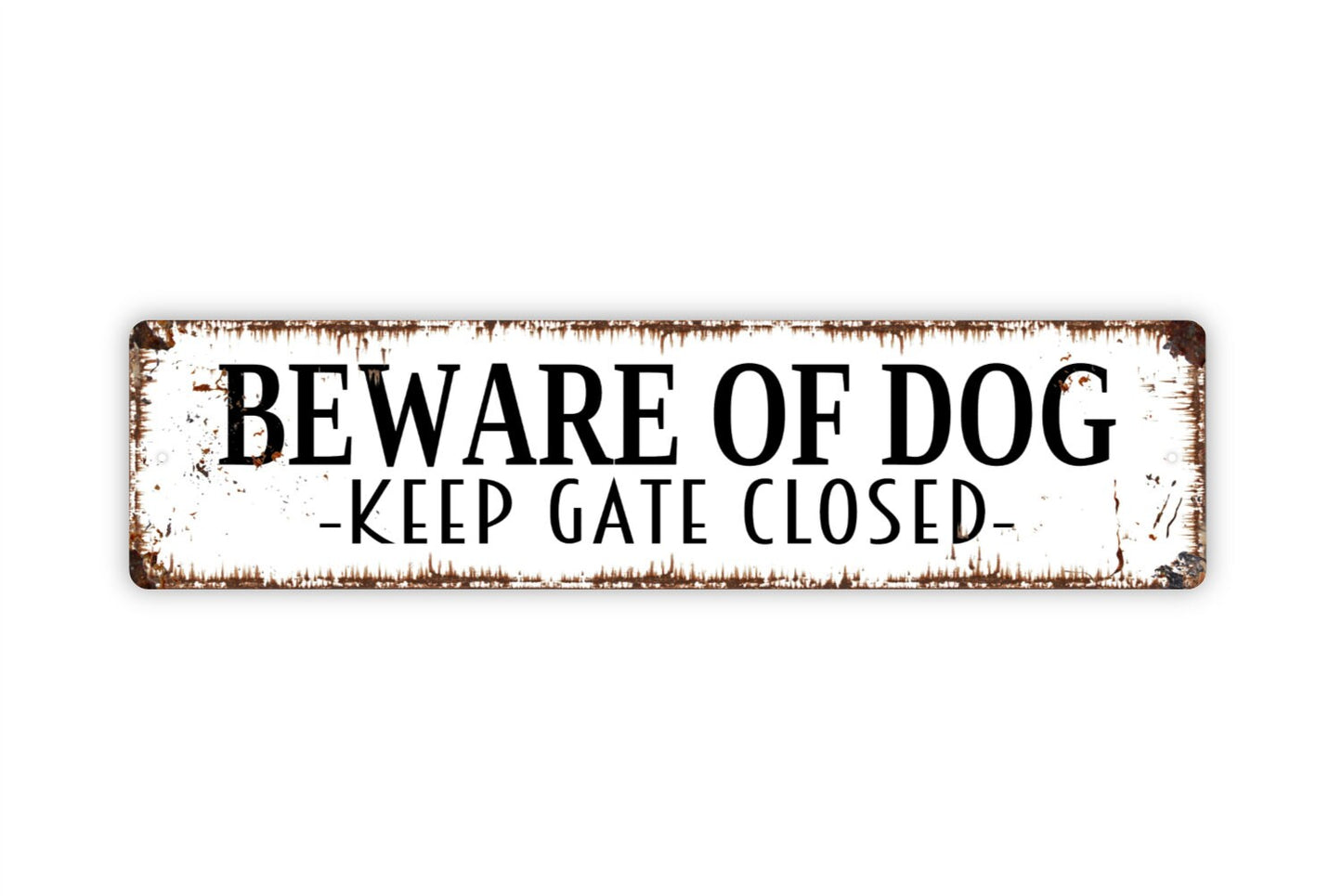 Beware of Dog Keep Gate Closed Sign - Rustic Metal Street Sign or Door Name Plate Plaque