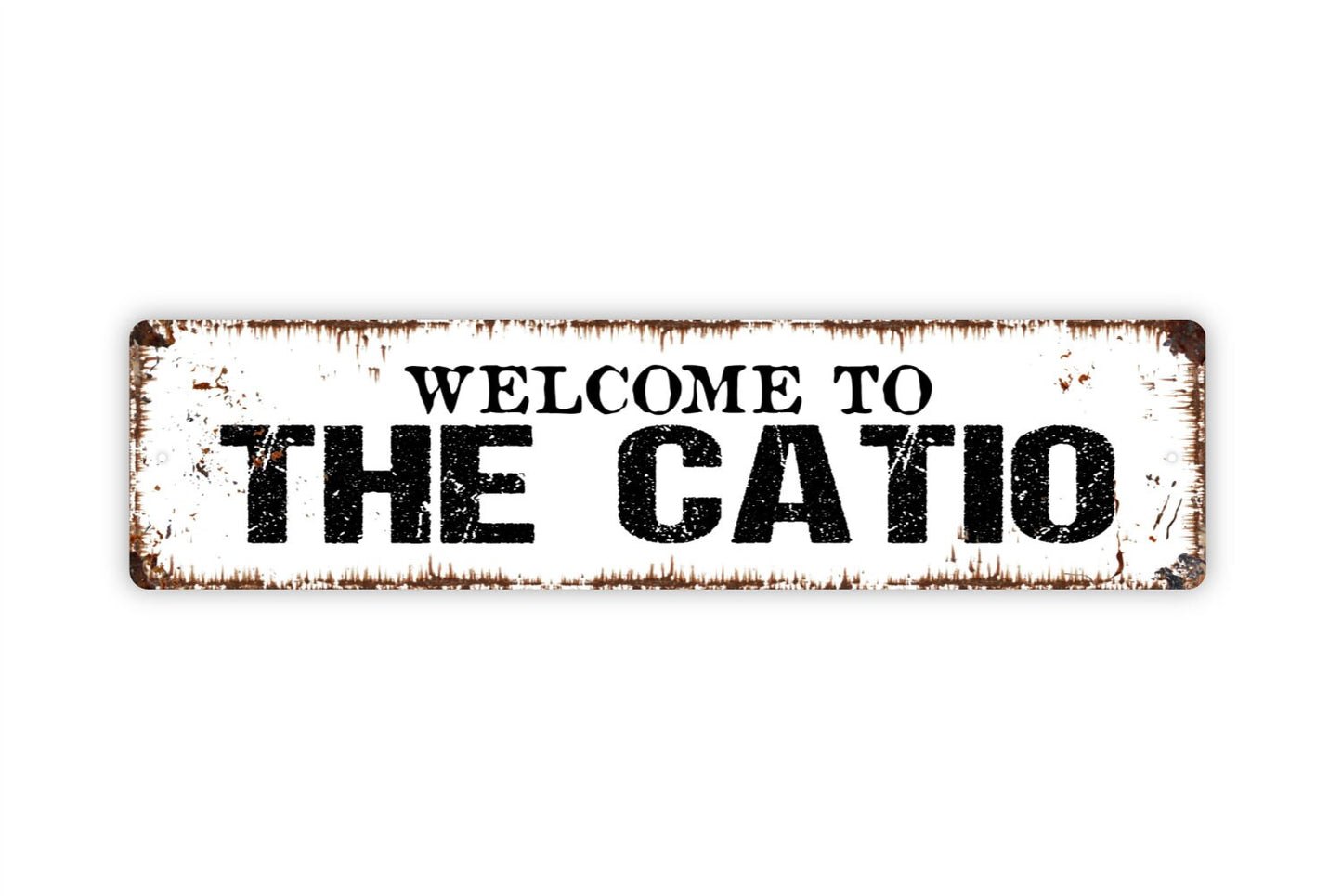 Welcome To The Catio Sign - Funny Cat Kitten Feline Rustic Street Metal Sign or Door Name Plate Plaque