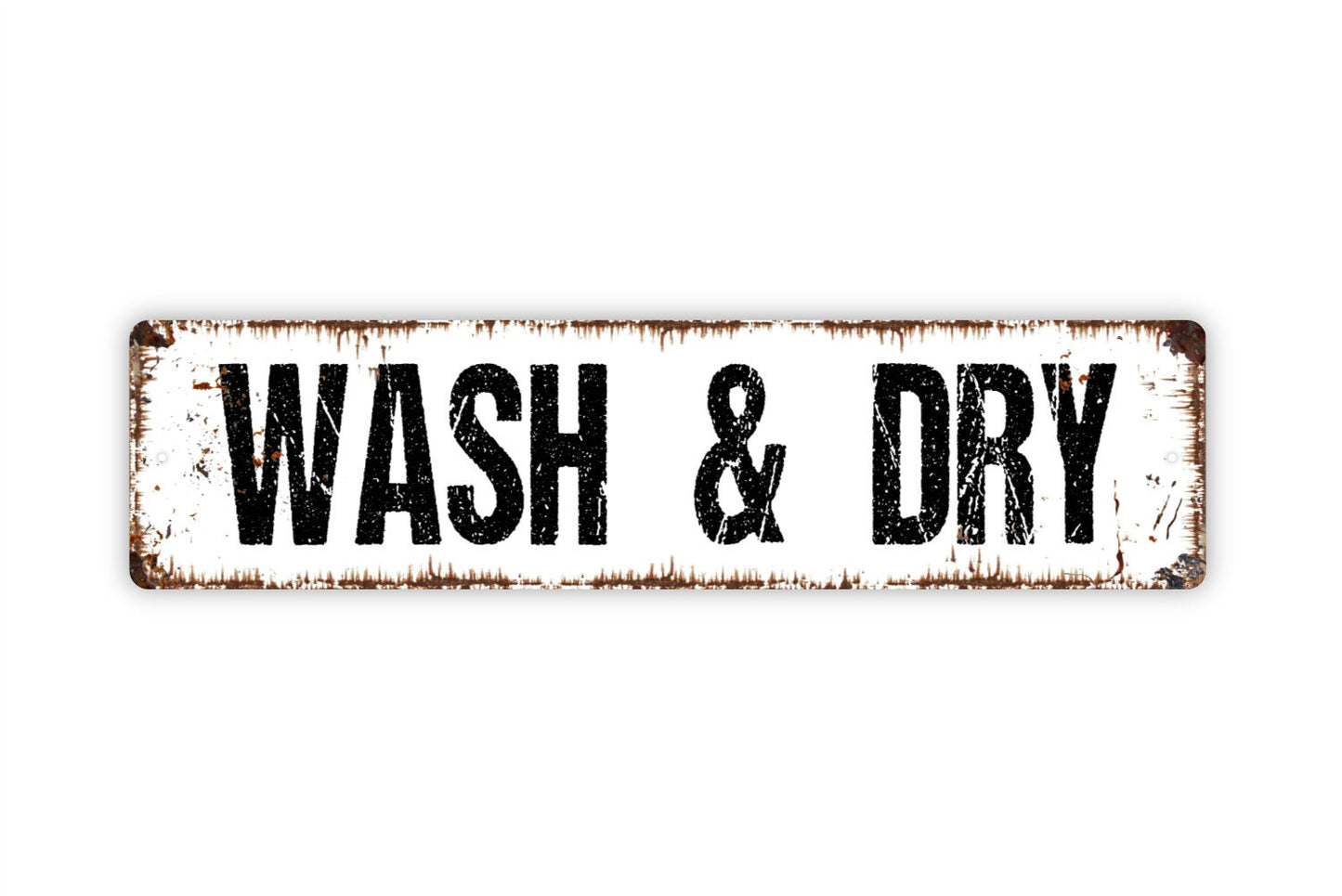 Wash and Dry Sign - Laundry Room Rustic Metal Street Sign or Door Name Plate Plaque