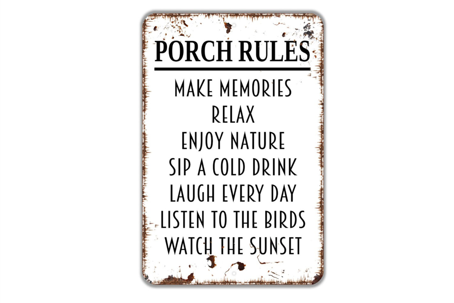 Porch Rules Sign - Make Memories With Family and Friends Modern Wall Metal Art Indoor Or Outdoor Metal Sign