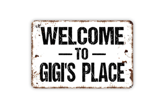 Welcome To Gigi's Place Sign - Grandchildren Welcome Metal Wall Art - Indoor or Outdoor