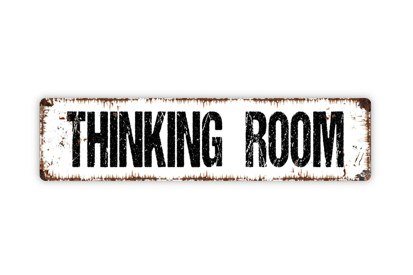 Thinking Room Sign - Bathroom Restroom Reading Room Rustic Street Metal Sign or Door Name Plate Plaque