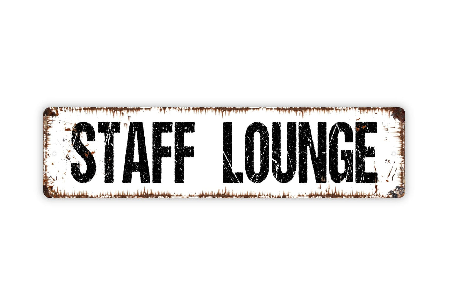 Staff Lounge Sign - Employees Only Break Room Business Workplace Rustic Street Metal Sign or Door Name Plate Plaque