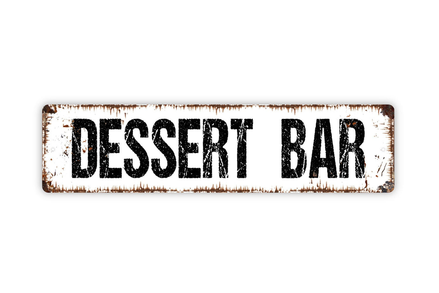 Dessert Bar Sign - Desserts Cakes Ice Cream Pie Yum Kitchen Pantry Rustic Street Metal Sign or Door Name Plate Plaque