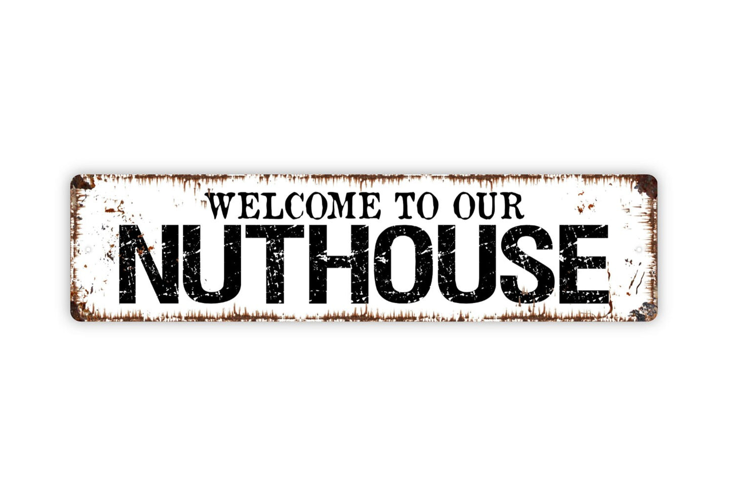 Welcome To Our Nuthouse Metal Sign -  Squirrel Crossing Backyard Feeder Home Family Funny Rustic Street Metal Sign or Door Name Plate Plaque