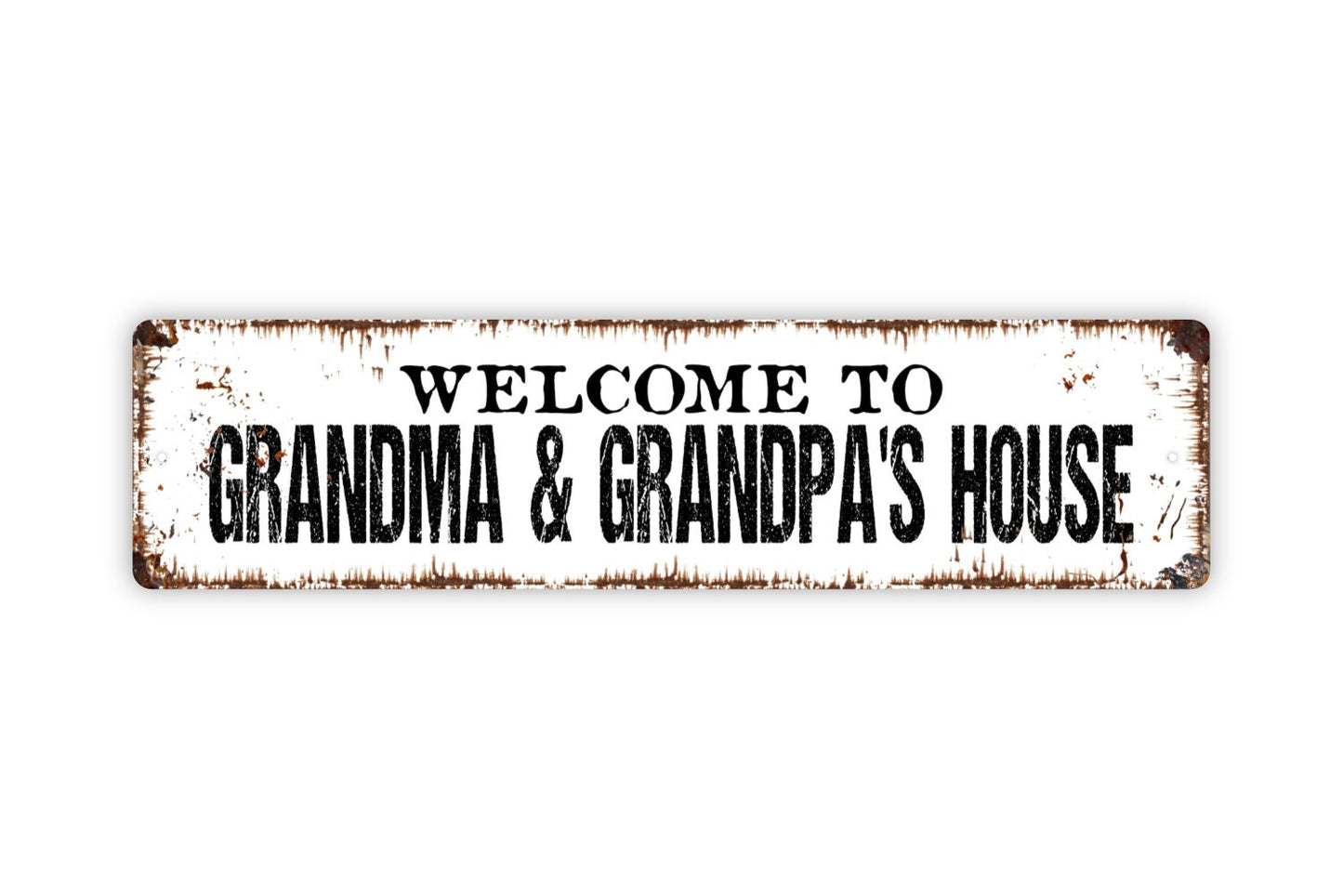 Welcome To Grandma and Grandpa's House Sign - Grandkid Grandchildren Granddad Grandmother Rustic Street Metal Sign or Door Name Plate Plaque