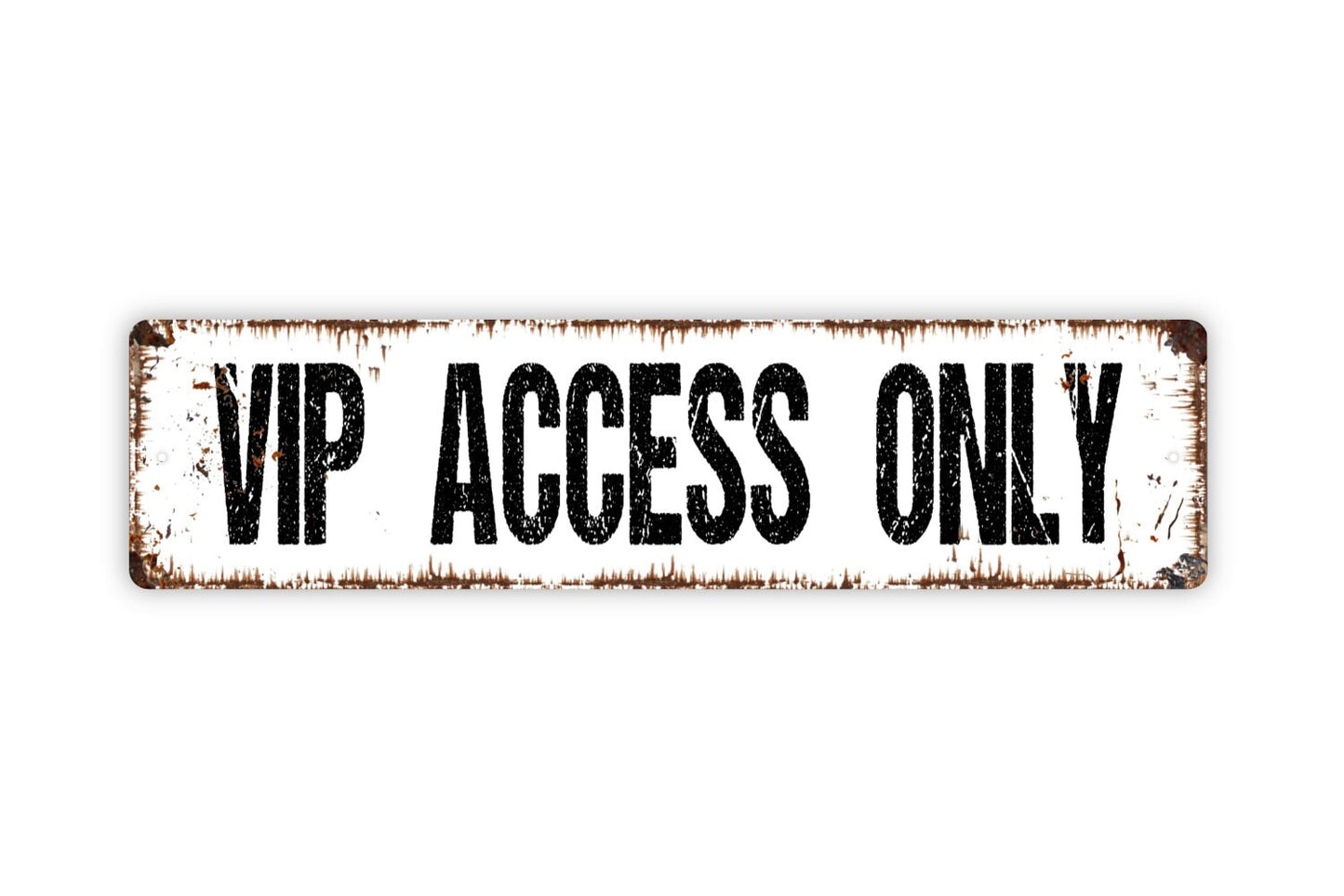 VIP Access Only Sign - Private Entry Guests Only Very Important Person Rustic Street Metal Sign or Door Name Plate Plaque