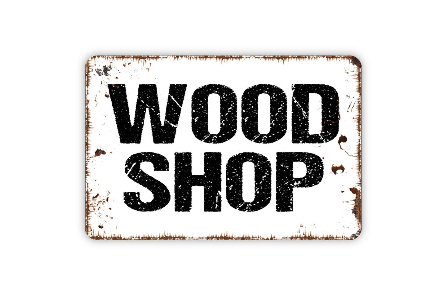 Wood Shop Metal Sign, Man Cave Garage Woodworking, Farmhouse Decor Modern Wall Metal Sign