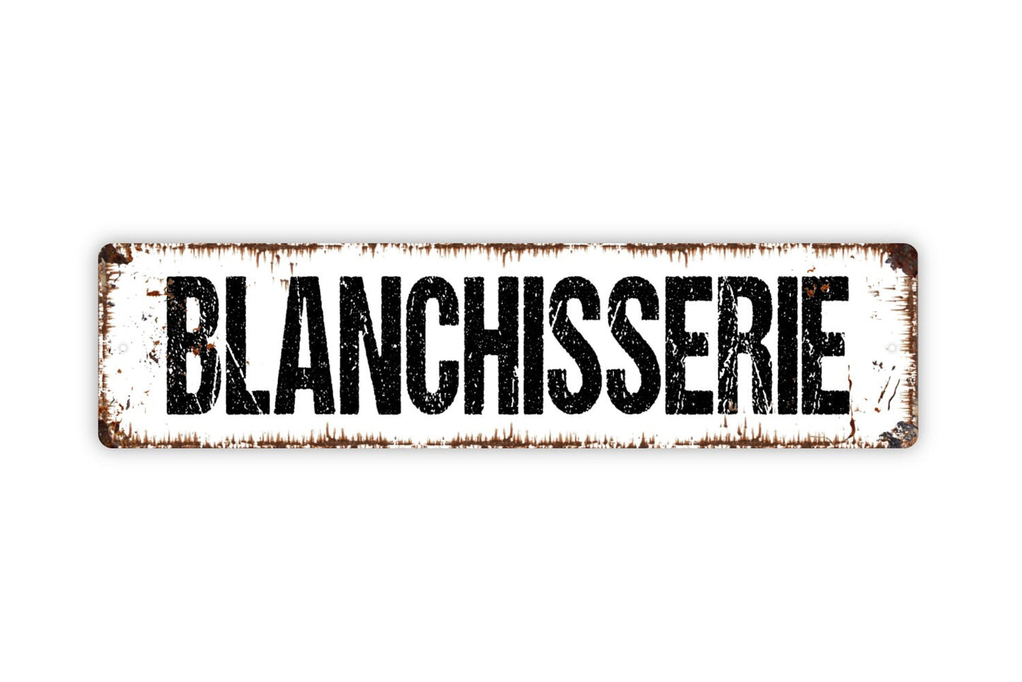 Blanchisserie Sign - Laundry Laundromat French Wash Dry Fold Rustic Street Metal Sign or Door Name Plate Plaque