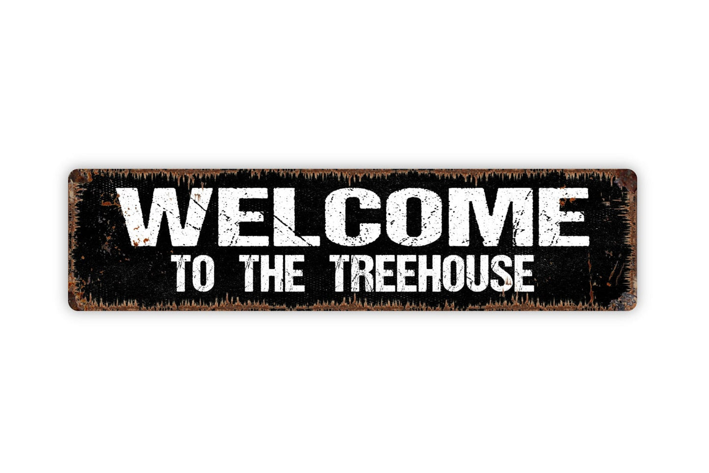 Welcome to the Treehouse Sign - Kids Children Playhouse Fort Clubhouse Rustic Street Metal Sign or Door Name Plate Plaque