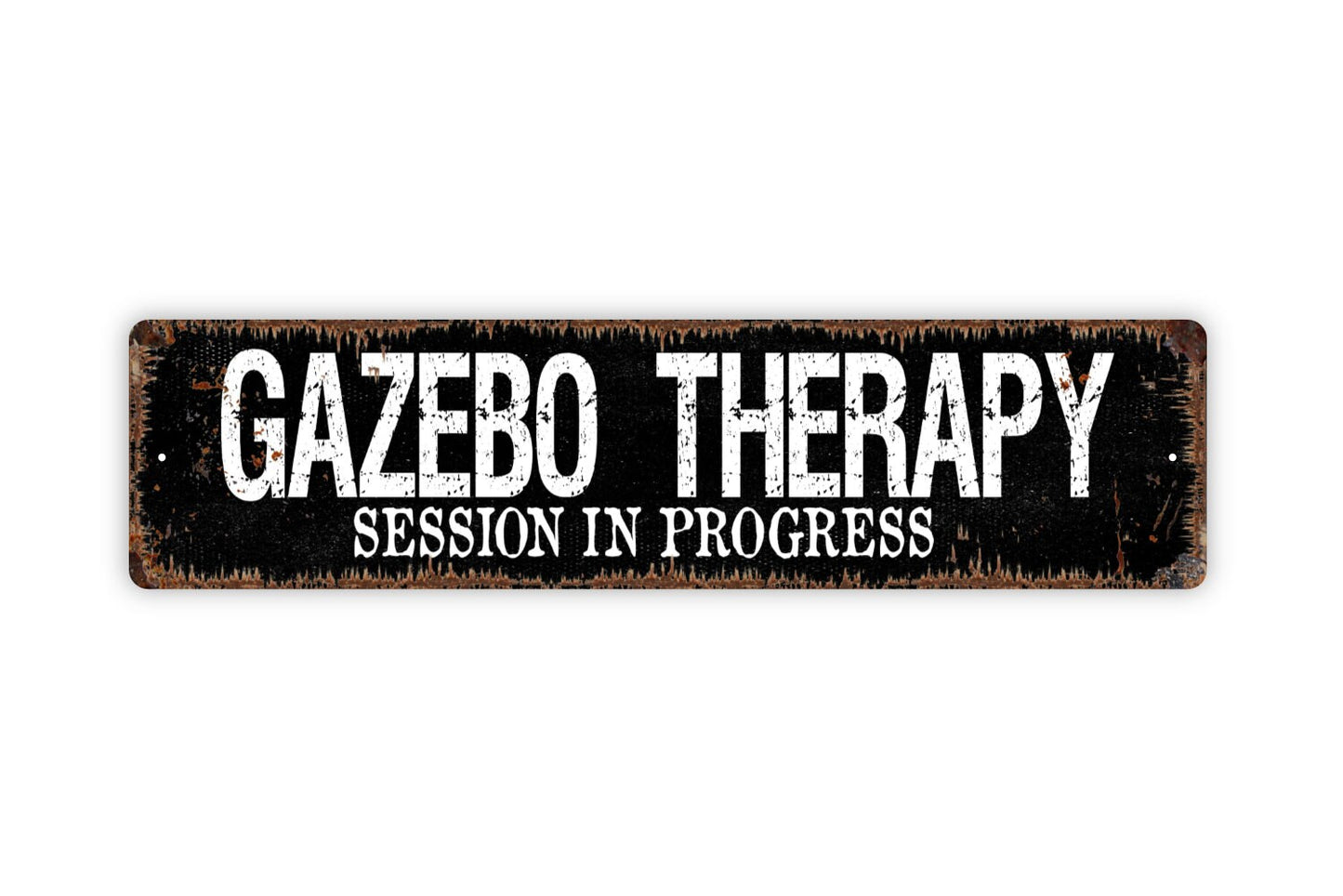 Gazebo Therapy Session In Progress Sign - Rustic Street Metal Sign or Door Name Plate Plaque