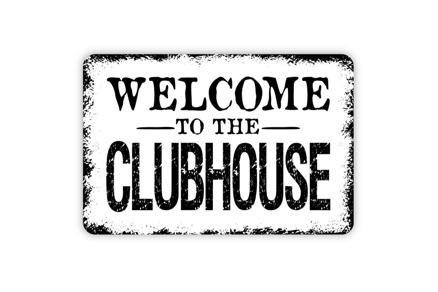 Welcome To The Clubhouse Sign - Kids Metal Wall Art - Indoor or Outdoor