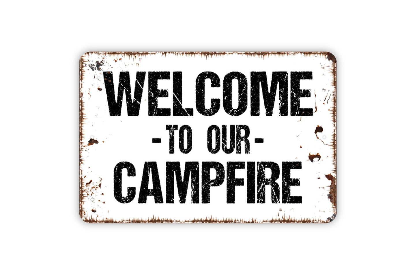 Welcome To Our Campfire Sign, Metal Sign, Farmhouse Contemporary Modern Wall Metal Sign