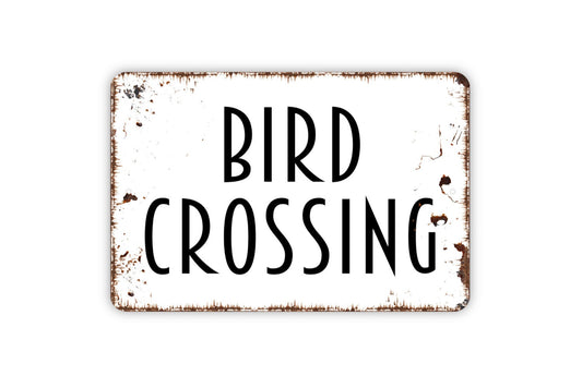 Bird Crossing Sign, Metal Sign, Farmhouse Contemporary Modern Wall Metal Sign