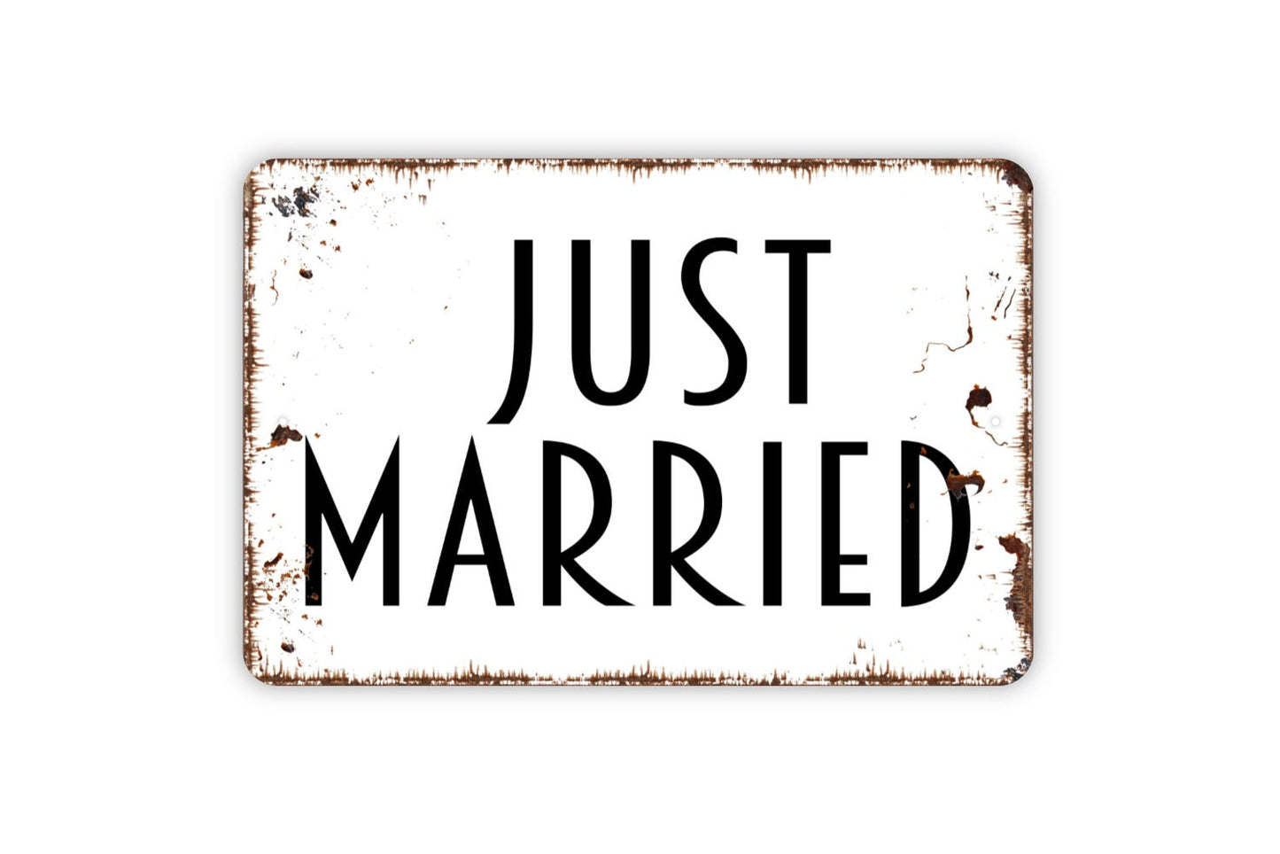 Just Married Sign, Metal Sign, Farmhouse Contemporary Modern Wall Metal Sign