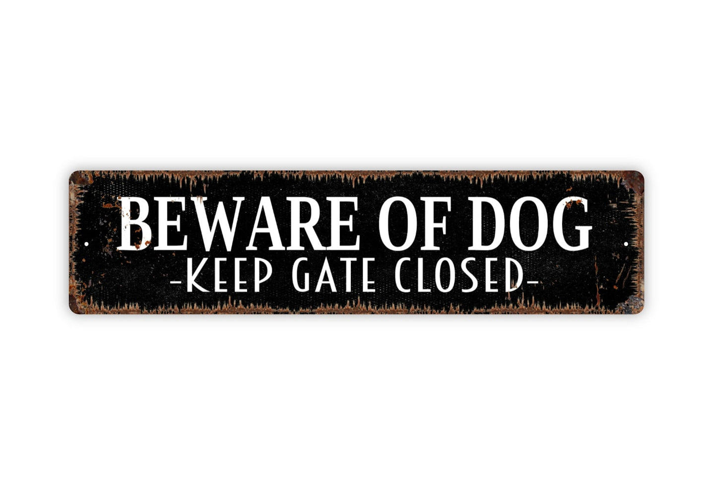 Beware of Dog Keep Gate Closed Sign - Rustic Metal Street Sign or Door Name Plate Plaque