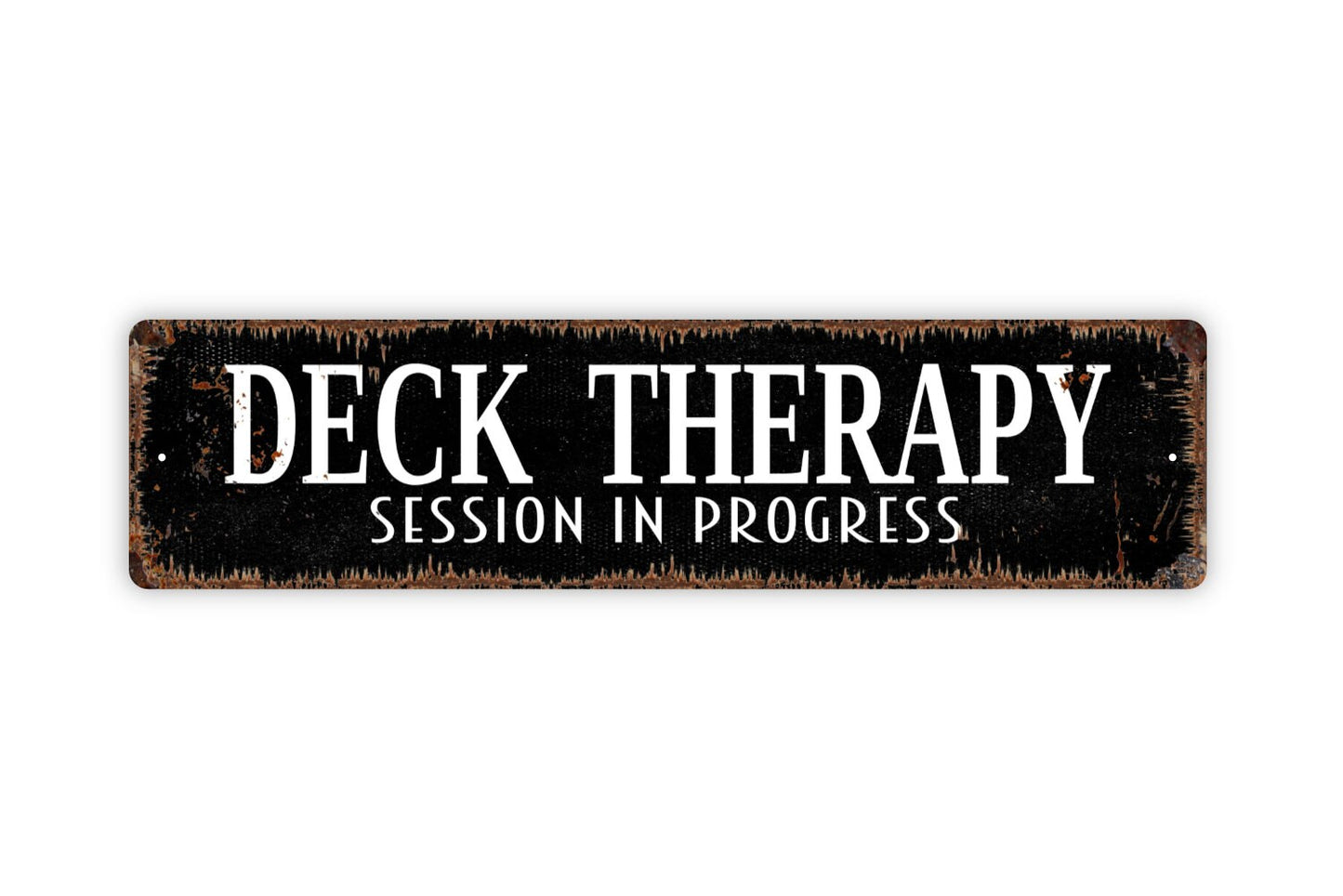 Deck Therapy Session In Progress Sign - Patio Relax Porch Backyard Rustic Street Metal Sign or Door Name Plate Plaque