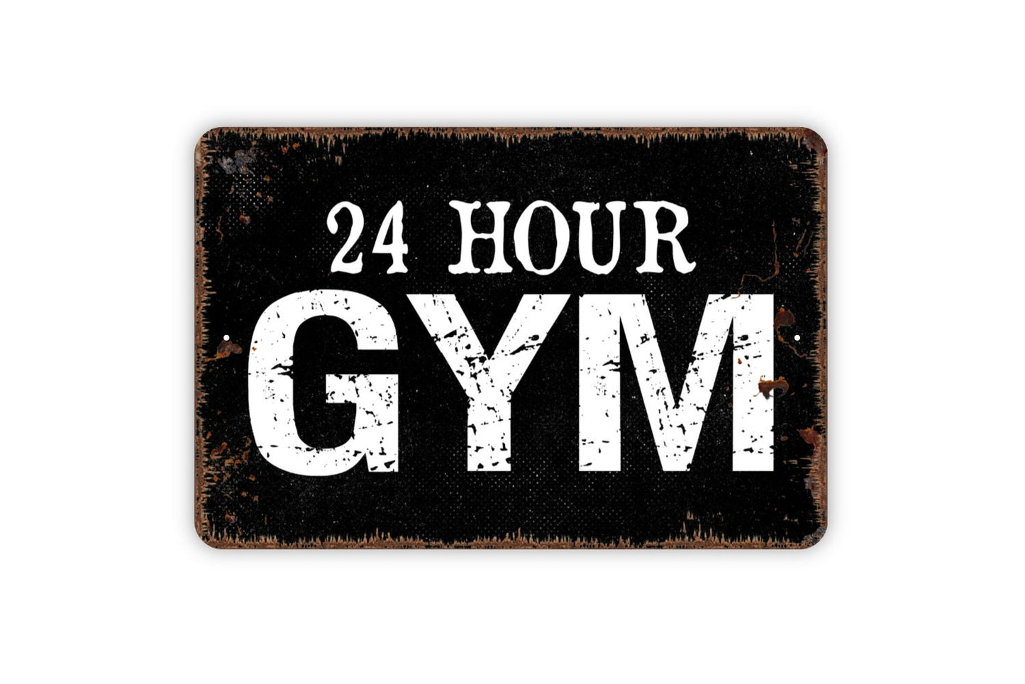 24 Hour Gym Sign - Workout Fitness Metal Indoor or Outdoor Wall Art