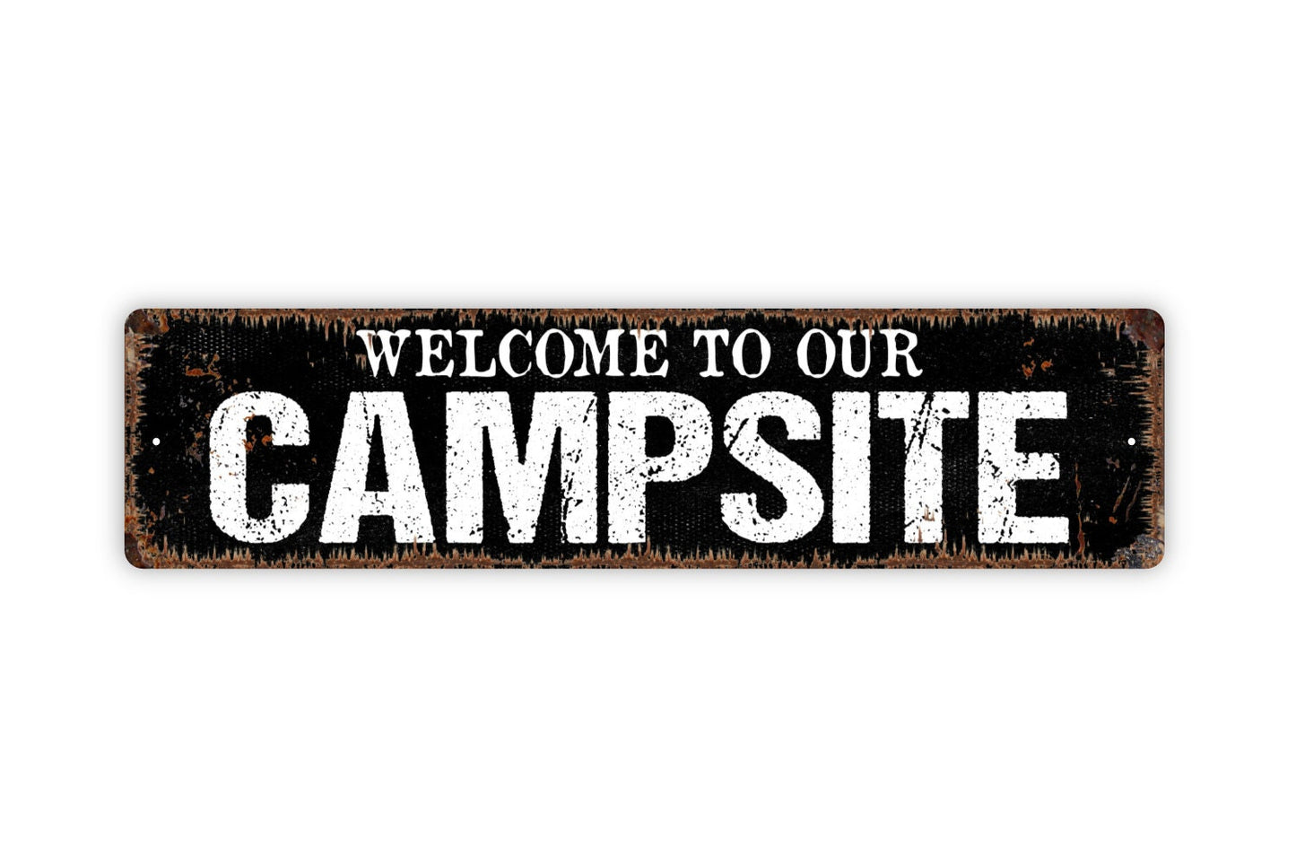 Welcome To Our Campsite Sign - Rustic Metal Street Sign or Door Name Plate Plaque