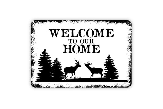 Welcome To Our Home With Buck Deer Scene Sign - Metal Indoor or Outdoor Wall Art