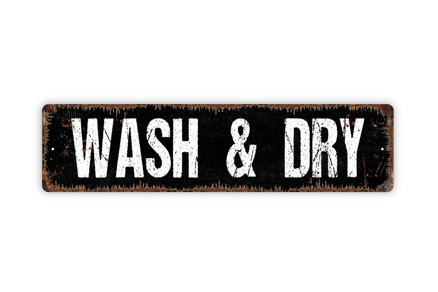 Wash and Dry Sign - Laundry Room Rustic Metal Street Sign or Door Name Plate Plaque