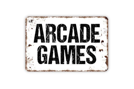 Arcade Games Sign - Game Room Metal Indoor or Outdoor Wall Art