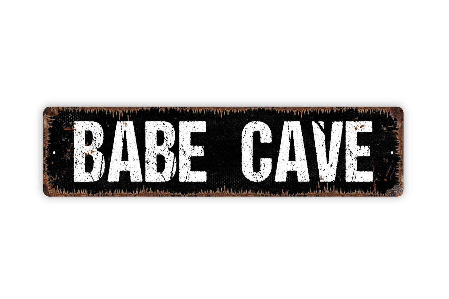 Babe Cave Sign - Rustic Metal Street Sign or Door Name Plate Plaque