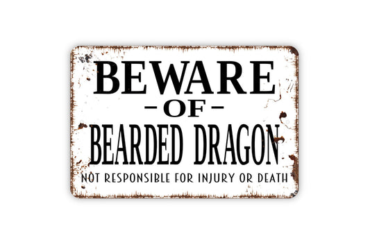 Beware Of Bearded Dragon Not Responsible For Injury Or Death Sign, Funny Warning Metal Sign, Custom Farmhouse Kitchen Wall Metal Sign