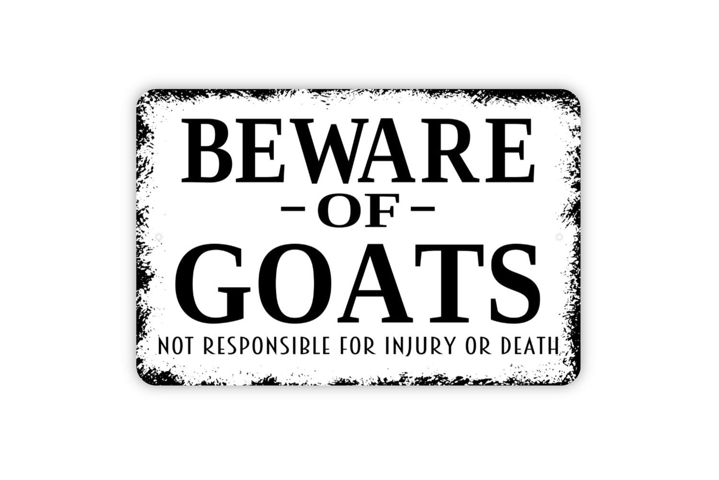 Beware Of Goats Sign - Funny Farm Metal Indoor or Outdoor Wall Art