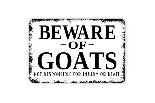 Beware Of Goats Sign - Funny Farm Metal Indoor or Outdoor Wall Art