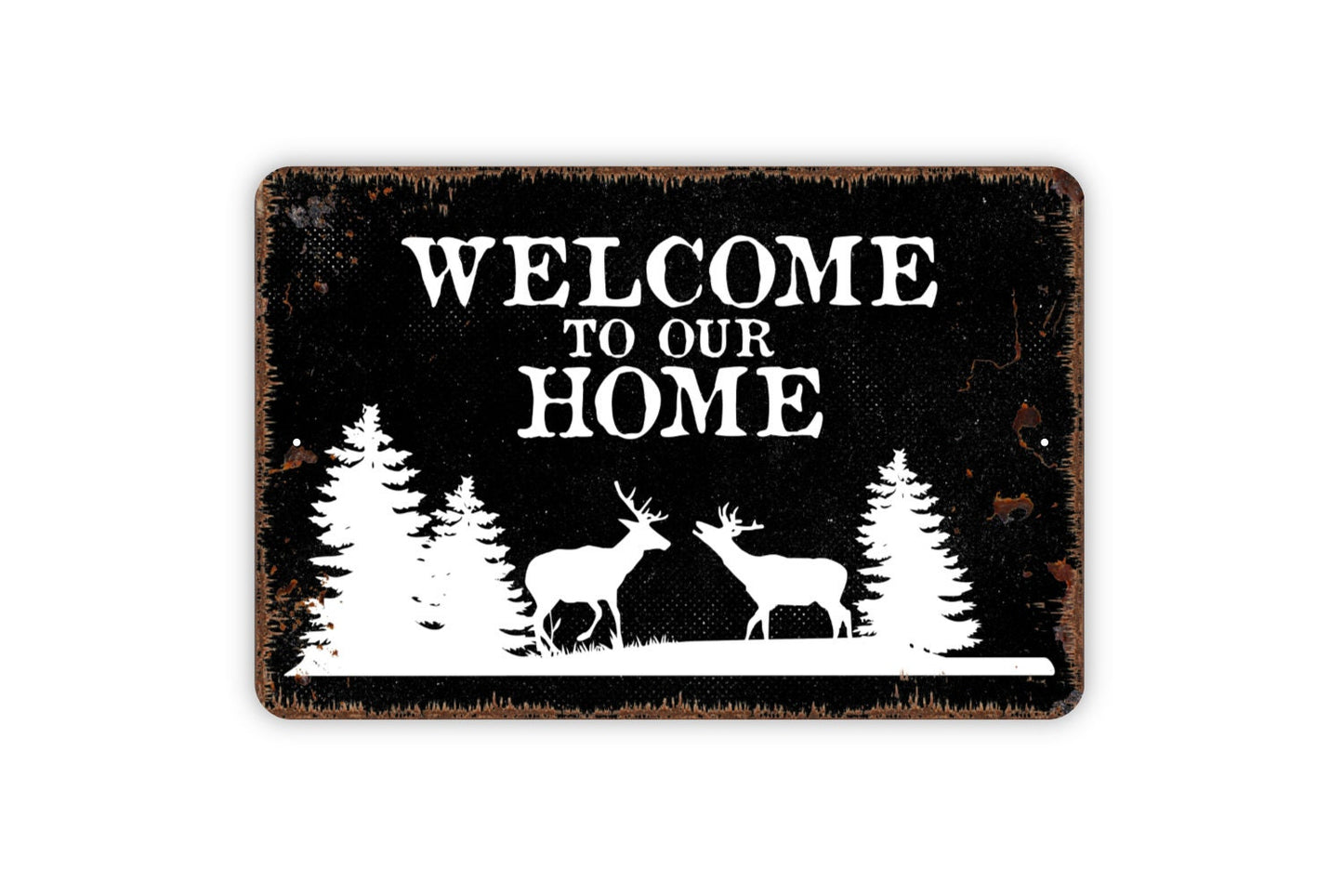 Welcome To Our Home With Buck Deer Scene Sign - Metal Indoor or Outdoor Wall Art