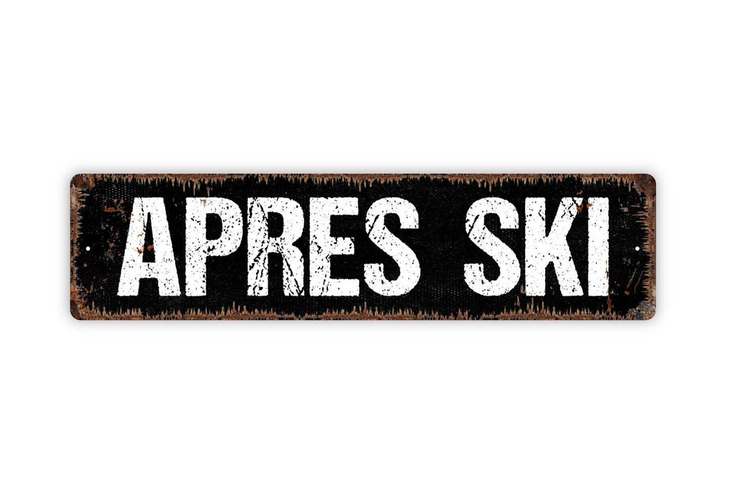 Apres Ski Sign - Skiing Slopes Pub Bar Rustic Metal Street Sign or Door Name Plate Plaque