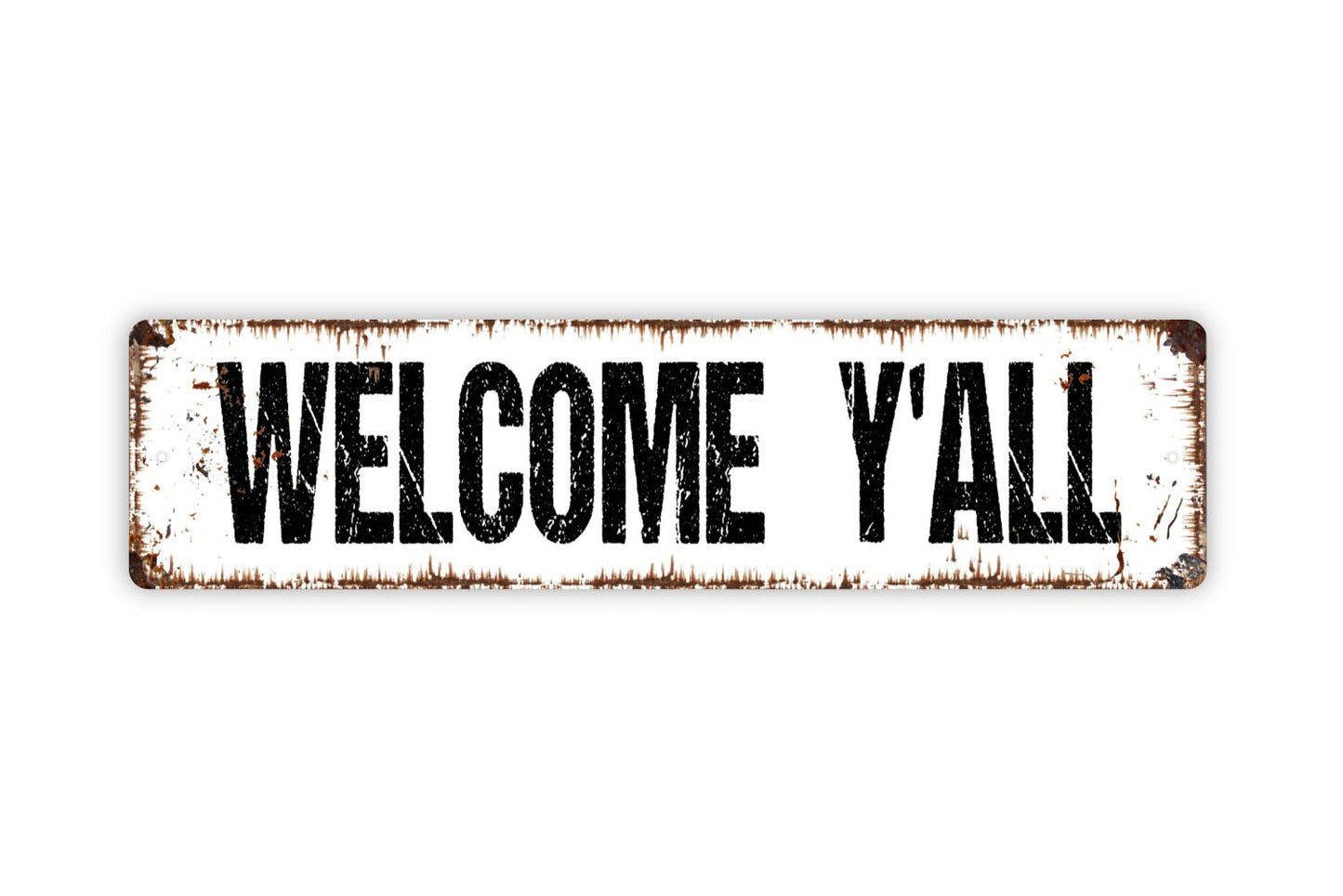 Welcome Y'all Sign - Rustic Metal Street Sign or Door Name Plate Plaque