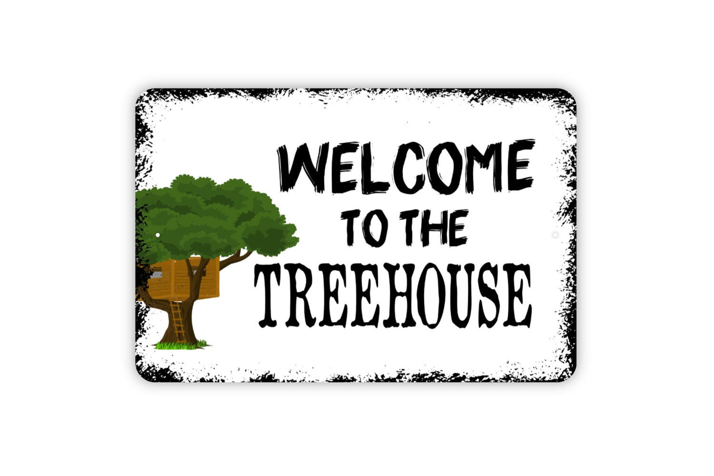 Welcome to the Treehouse Sign - Kids Indoor or Outdoor Wall Art