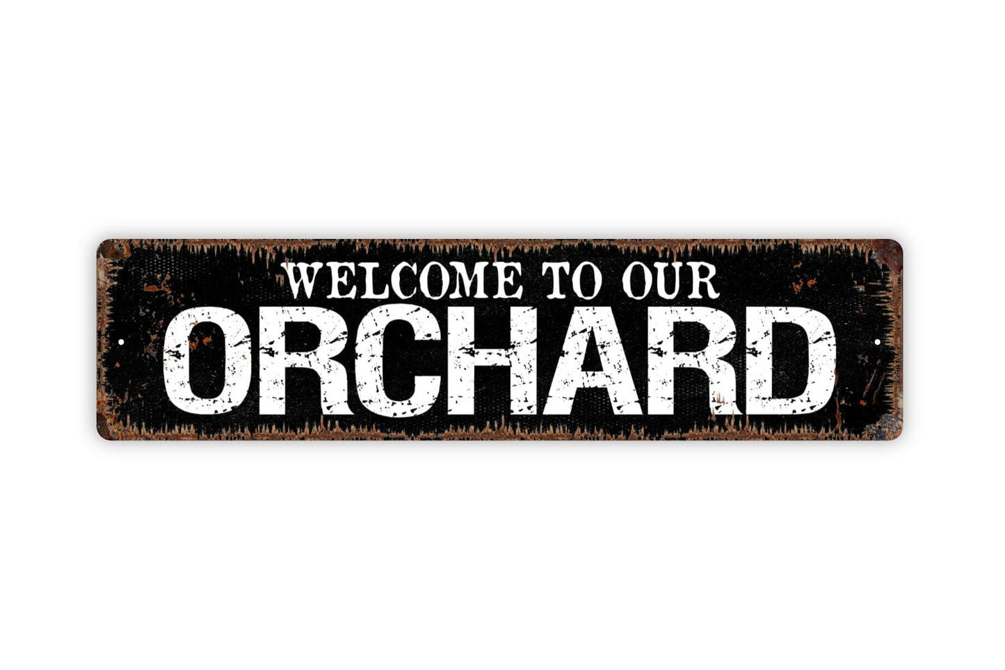 Welcome To Our Orchard Sign - Rustic Metal Street Sign or Door Name Plate Plaque