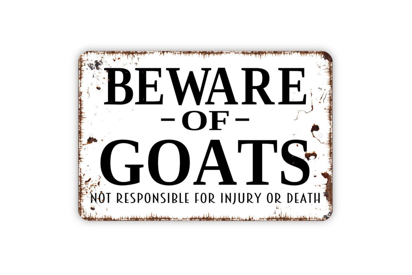 Beware Of Goats Sign - Funny Farm Metal Indoor or Outdoor Wall Art