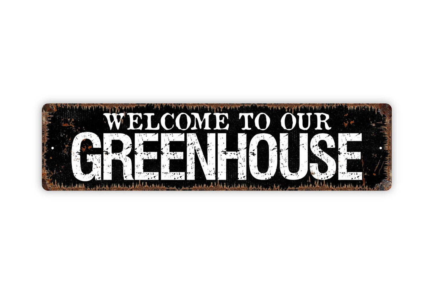 Welcome To Our Greenhouse Sign - Garden Rustic Metal Street Sign or Door Name Plate Plaque