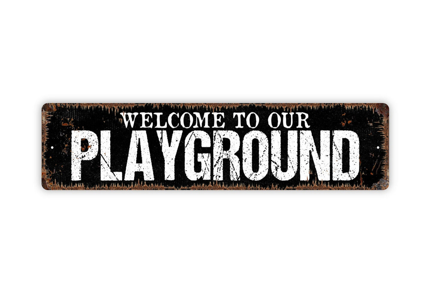 Welcome To Our Playground Sign - Clubhouse Backyard Kids Rustic Metal Street Sign or Door Name Plate Plaque